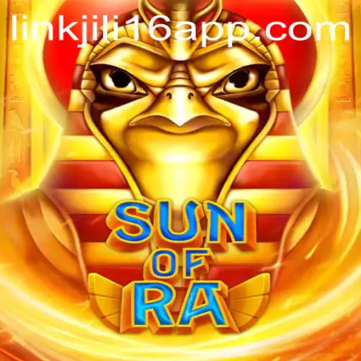 Exploring SunofRa: A Comprehensive Guide to the Ancient-Themed Adventure with Jili16 Link App